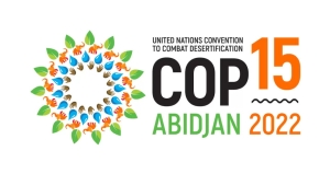 COP 15 : Le Niger de Bazoum partage son savoir faire !